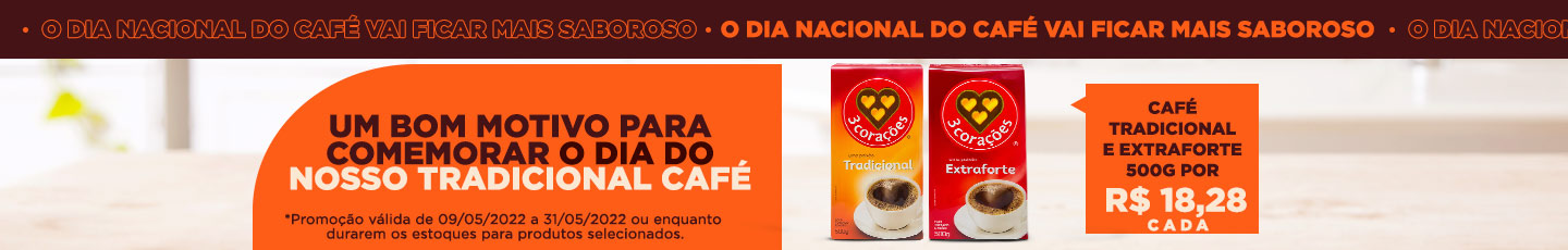 Dia Nacional do Café - Cafés Tradicional e extraforte 500g - por R$ 18,28