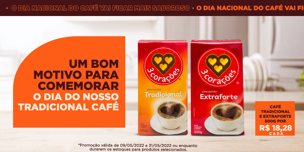 Dia Nacional do Café - Cafés Tradicional e extraforte 500g - por R$ 18,28